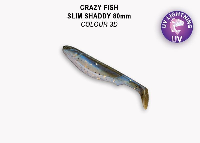 Slim shaddy 3.2" 56-80-3d-7-F
