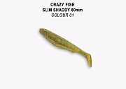 Slim shaddy 3.2" 56-80-1-7-F
